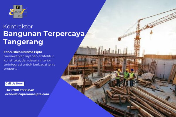 kontraktor bangunan terpercaya tangerang