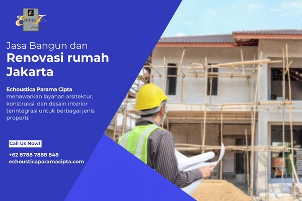 Jasa Bangun dan Renovasi rumah Jakarta