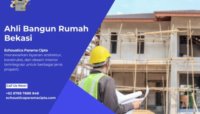 ahli bangun rumah bekasi