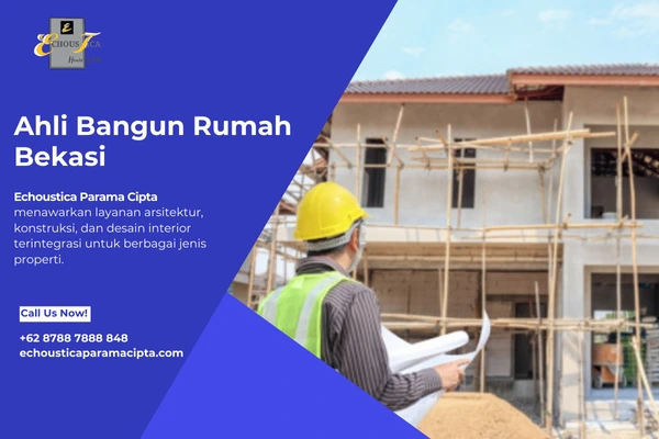 ahli bangun rumah bekasi